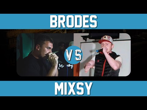 Brodes vs Mixsy
