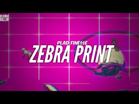Plad Fine$$e - Zebra Print