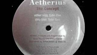 Aetherius - The Concept (Take Two)