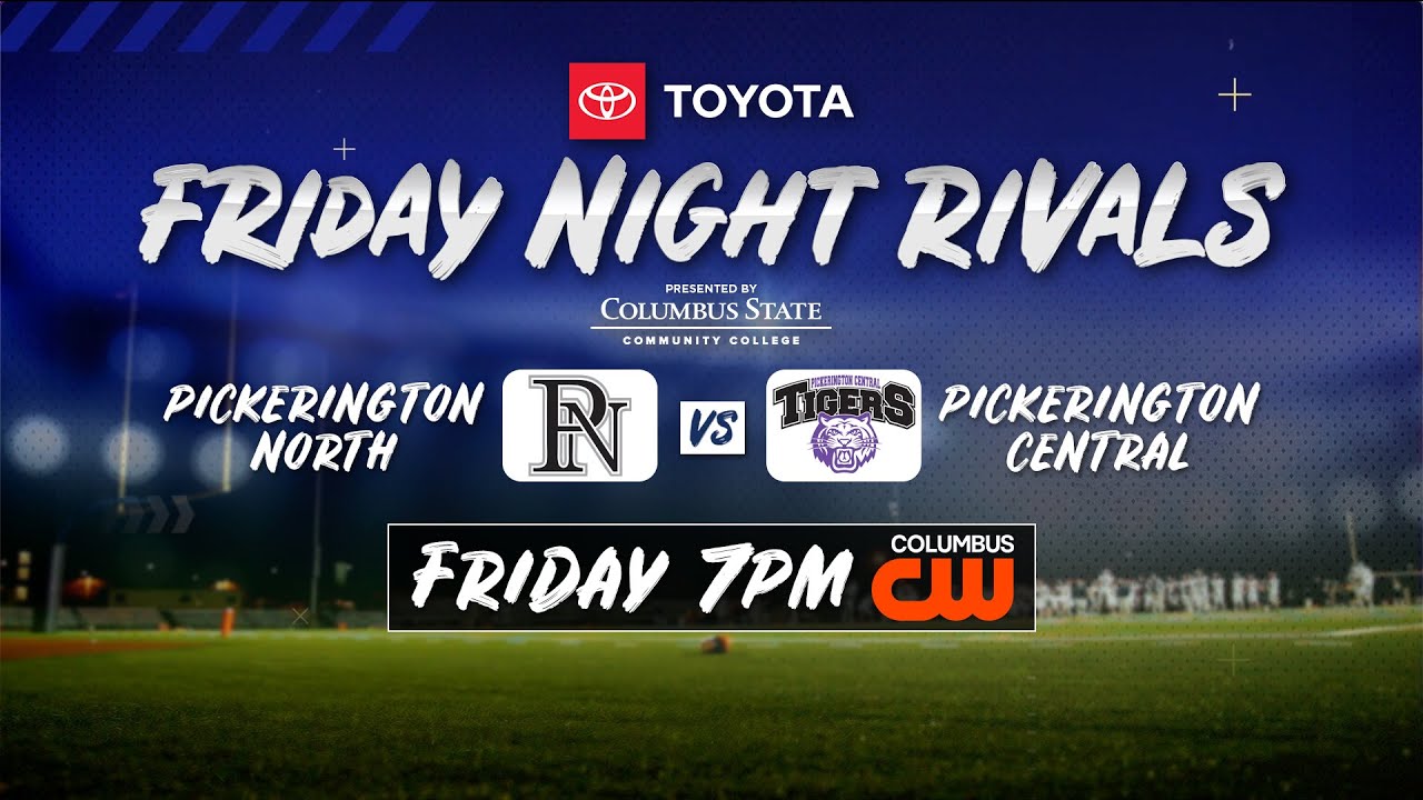 Friday Night Rivals Pickerington North and Pickerington Central
