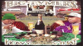 Big Tymers - Big Ballin&#39; {How U Love That}