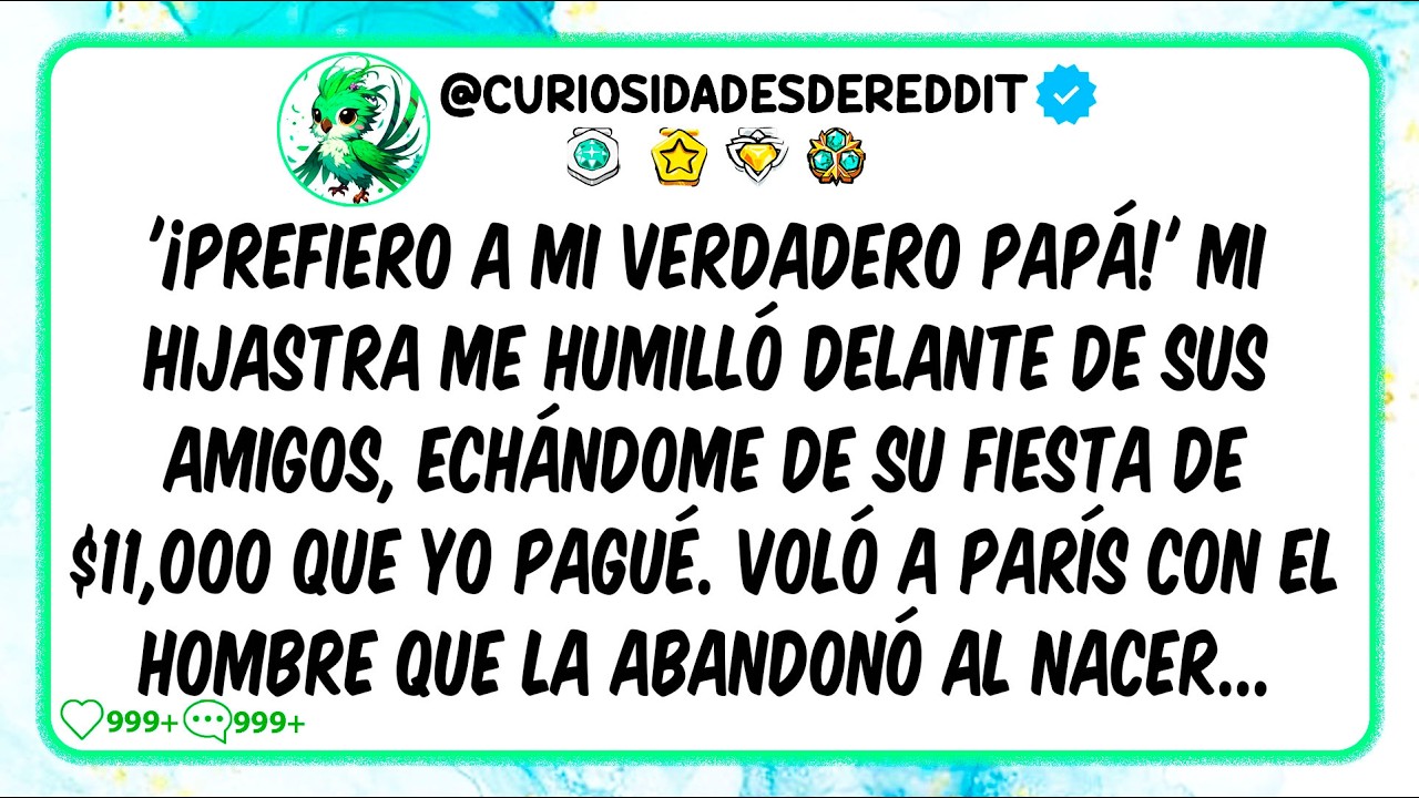 "Prefiero a mi VERDADERO papá" Mi hijastra me HUMILLÓ echándome de su fiesta de $11,000 que YO pagué