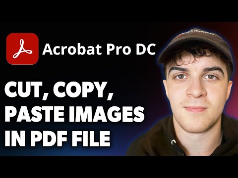 How to Cut, Copy and Paste Images in a PDF File Using Adobe Acrobat Pro DC [2025 Full Guide]