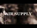 Lagu Barat Jadul Lyrics Air Supply Goodbye