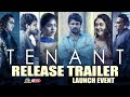 TENANT Release Trailer Launch Event LIVE | Satyam Rajesh | Megha Choudhary | NTVENT