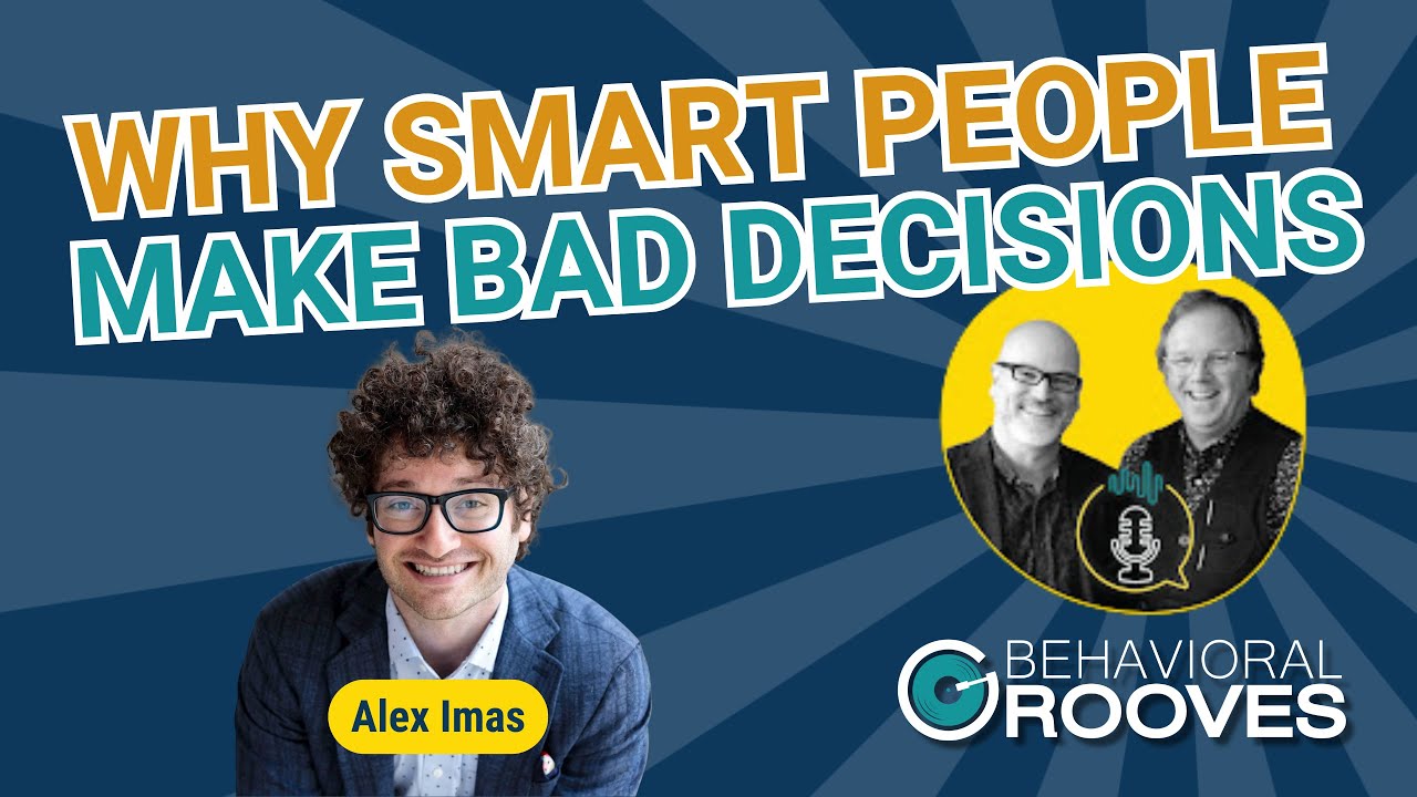 Why Rational People Make Irrational Choices | Alex Imas