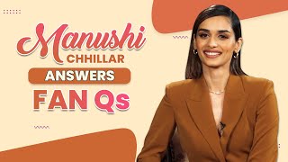 Manushi Chhillar on wanting to work with Ram Charan & her biggest fear | Fan Qs | Samrat Prithviraj video