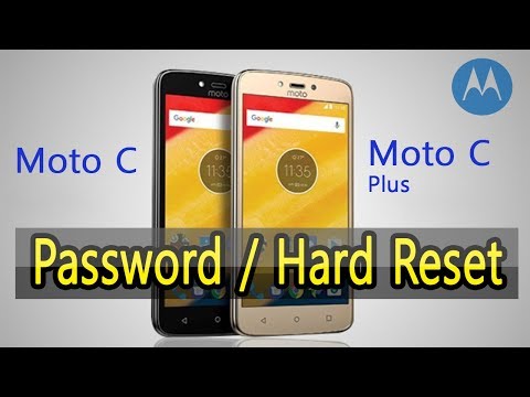 Motorola Moto C Plus Password Hard reset | 100% Working Method.