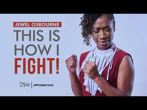 THIS IS HOW I FIGHT - Jewel Osbourne