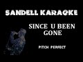 Pitch Perfect - Since U Been Gone [Karaoke]