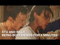Stu Billy Being Boyfriends For 4 Minutes