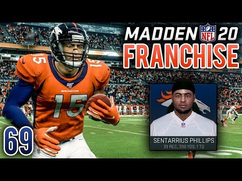 Sentarrius Phillips' Revenge Game vs Browns - Madden 20 Broncos Franchise (Y4:G9) - Ep.69