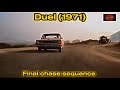 Duel 1971 Final Chase Sequence