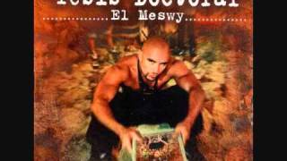 El Meswy - Bronco Estilo (con Kultama y Supernafamacho) - Tesis Doctoral