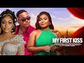 MY FIRST KISS BIMBO ADEMOYE TIMINI EGBUSON UCHE MONTANA Latest Nigerian Movie 2025 Trending Movies