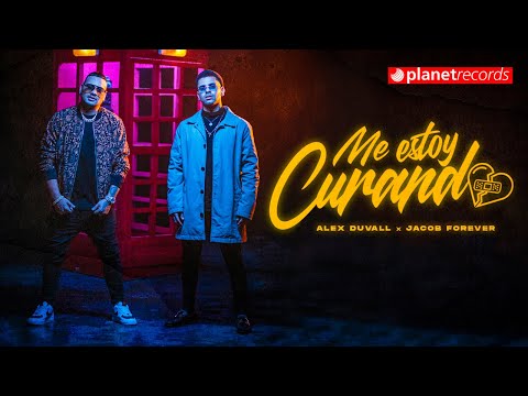 ALEX DUVALL ❌ JACOB FOREVER - Me Estoy Curando (Official Video by Felo) Cubaton Reggaeton Romantico