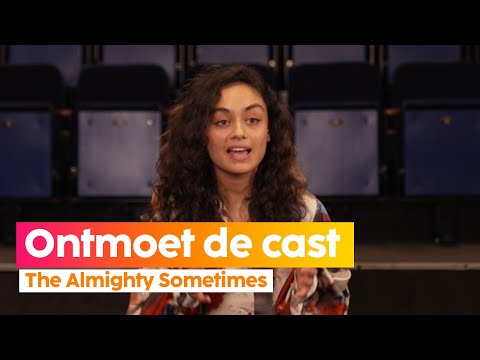 Ontmoet de cast van The Almighty Sometimes | DeLaMar