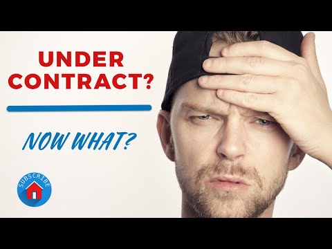 House is under contract, NOW WHAT?