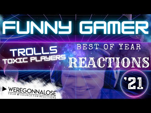 Funny VIDEO GAME TROLLING | Funny Gamer Trolls Toxic Players For Year