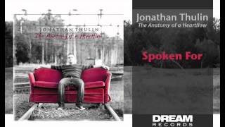 Jonathan Thulin -  Spoken For  NEW ALBUM OUT NOW
