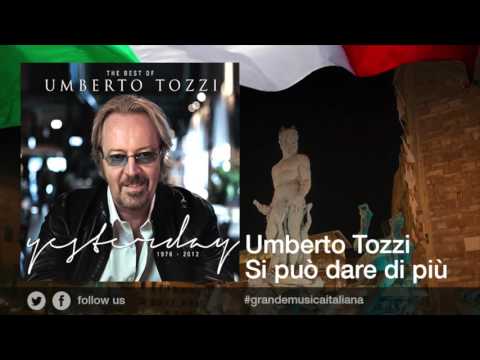 Umberto Tozzi - Si può dare di più