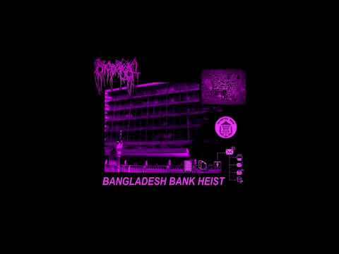 Nyctophagia - Bangladesh Bank Heist (EP) (2021 - Goregrind)