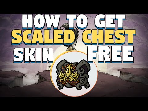 How to Get The Leviathan Chest Skin In DST - Don't Starve Together Scaled Chest Skin Free