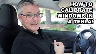 How to calibrate windows in a Tesla!