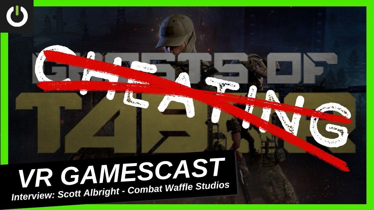 Thumbnail for the UploadVR Gamescast interview with Scott Albright of Combat Waffle Studios about VR cheating