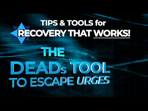 The DEADs Tool - TIPS & TOOLS for RECOVERY that WORKS