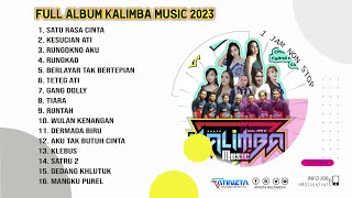 Download lagu FULL ALBUM DANGDUT OM KALIMBA MUSIC - LIVE SINGOPURAN KARTOSURO 2023 mp3