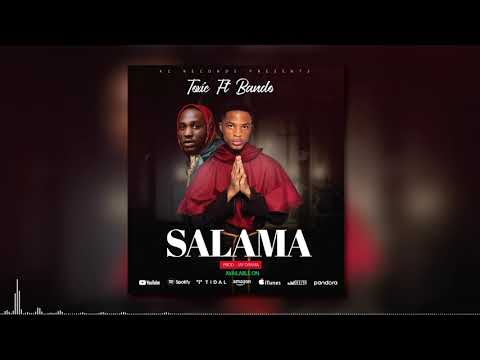 TOXIC FT BANDO - SALAMA (OFFICIAL AUDIO)