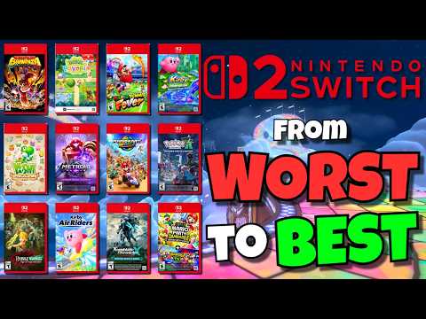 Every Nintendo Switch 2 Game Ranked Worst to Best : Year One