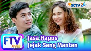 Download lagu FTV SCTV Larasati Nugroho & Masaji Wijayanto - Jasa Hapus Jejak Sang Mantan mp3