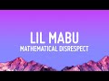 Lil Mabu - MATHEMATICAL DISRESPECT (Lyrics)  | 1 Hour Version