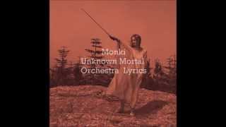 Monki Lyrics - Unknown mortal orchestra