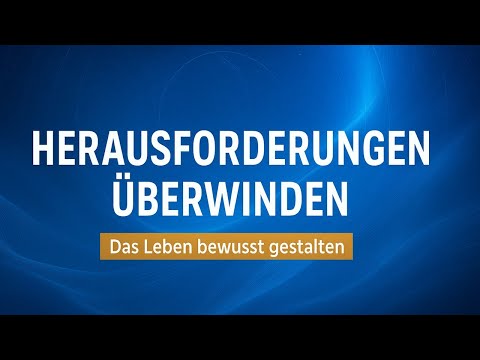 Herausforderungen mit Leichtigkeit überwinden