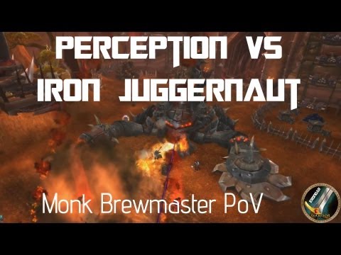 Perception vs Iron Juggernaut 10 HC. Monk Brewmaster PoV.