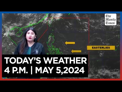 Today's Weather, 4 P.M. May 5, 2024