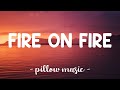 Fire On Fire Sam Smith Lyrics