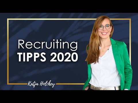 Recruiting TIPPS 2020 🏆 Wie du die BESTEN Mitarbeiter findest 😎 (Katja Holzhey)