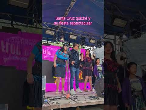 Santa Cruz quiché| y su fiesta patronal /la más bella/ en Guatemala|