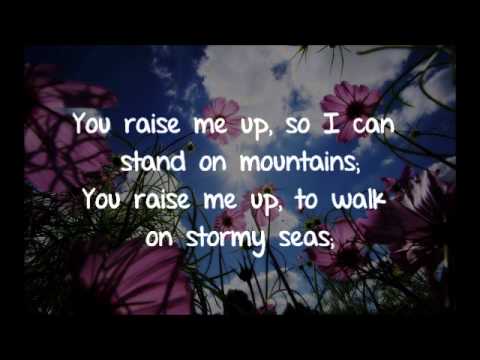 You Raise Me Up — Celtic Woman You Raise Me Up — Celtic Woman