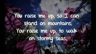 Celtic Woman - You raise me up with lyrics