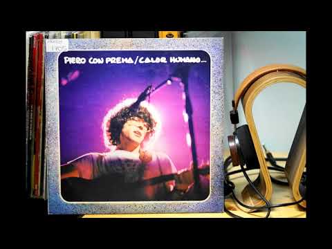 Piero Con Prema \ Calor Humano (Vinilo, Linn Sondek LP12, Koetsu Black GL, Accuphase D-50)