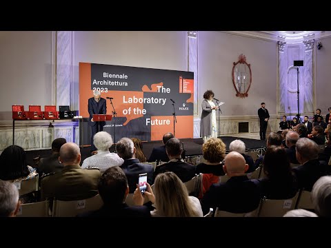Biennale Architettura 2023 - Cerimonia di premiazione