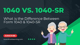 IRS Form 1040-SR vs Form 1040...What's the Difference