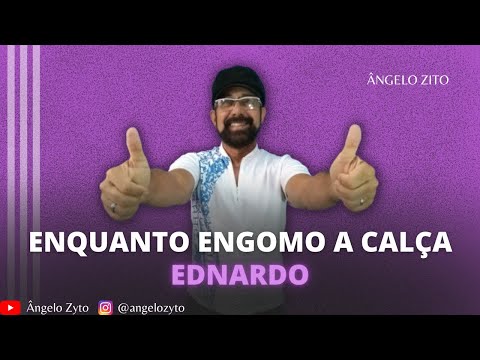 Enquanto Engomo a Calça - Ednardo