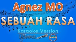 Agnez Mo - Sebuah Rasa (Karaoke)  GMusic