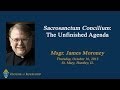 Msgr James Moroney Sacrosanctum Concilium The Unfinished Agenda